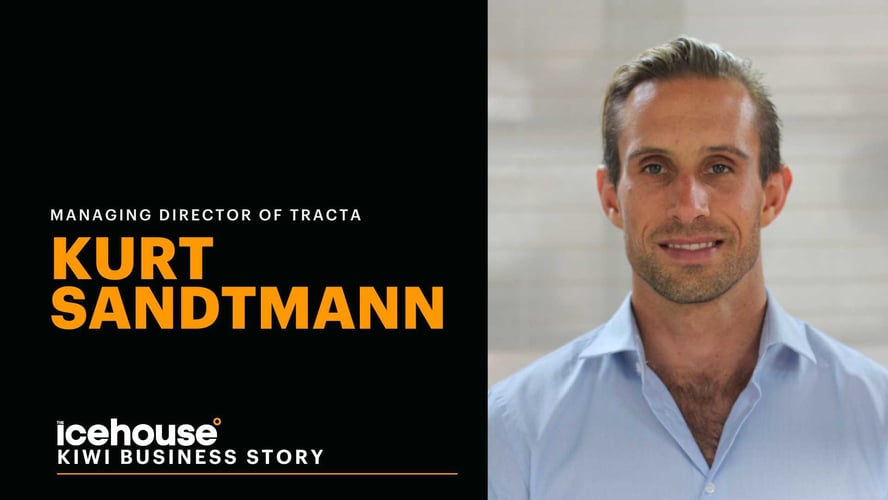 Kiwi Business Story: Kurt Sandtmann at TRACTA