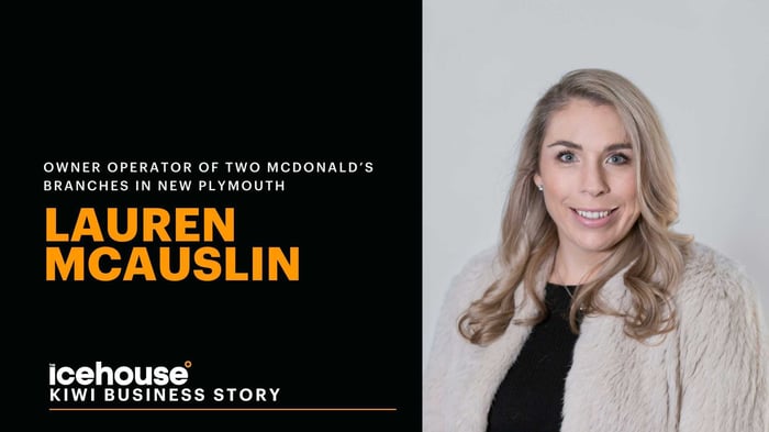 Kiwi Business Story: Lauren McAuslin at McDonald’s